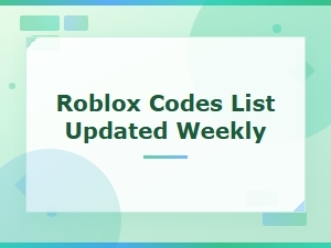 Roblox Codes List Updated Weekly — New Codes This Week