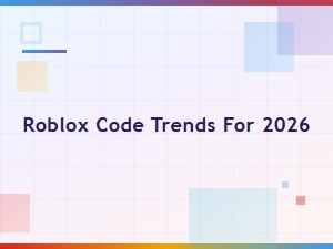 Roblox Code Trends for 2026: What to Expect Next Year